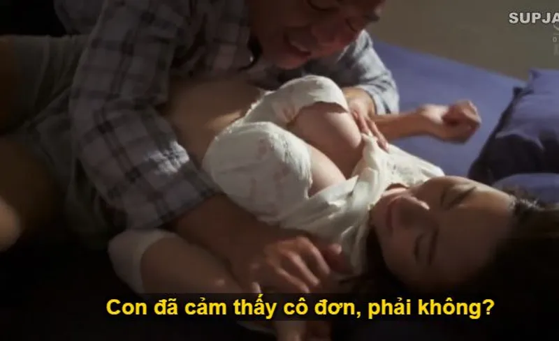 Thấy con trai mãi mê công việc để bạn gái của con trai cô đơn, bố chồng yêu làm liều đè làm tình con dâu